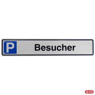 Parkplatzreservierungsschild, Parkplatzschild Besucher passend für Halterungen 88400Z und 88401Z